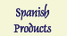 Spanish Products